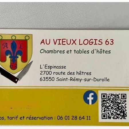 Saint-Rémy-sur-Durolle Au Vieux Logis 63 Bed & Breakfast エクステリア 写真