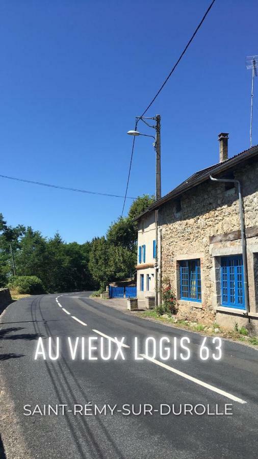 Saint-Rémy-sur-Durolle Au Vieux Logis 63 Bed & Breakfast エクステリア 写真